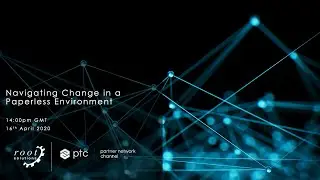 Managing Change in a Paperless Environment