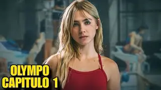 OLYMPO NETFLIX - CAPITULO 1 RES&Uacute;MEN