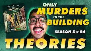I *FIGURED OUT* WHO THE KILLER IS! ||  Let's Solve **Only Murders in the Building** Season 5 x 04