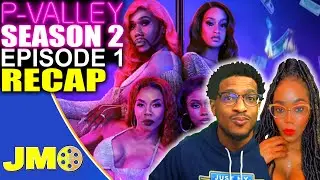 P Valley Season 2 Episode 1 Recap & Review