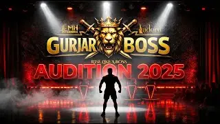 GURJAR BOSS FINAL AUDITION 2025 | OFFICIAL ANNOUNCEMENT #gurjarboss #gauravnagar #viral