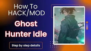 Ghost Hunter Idle Mod | How to Get Unlimited Sapphires & Rubies [iOS & Android]