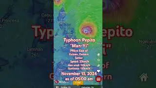 Weahter update. Typhoon Pepito 