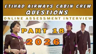 Etihad Cabin Crew video Assessment Questions Online interview virtual Hirevue 2026 Airways - Part 18