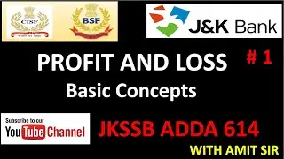 #1 PROFIT AND LOSS || JKBANK || SSC, CHSL, CGL, BSF, CISF, ARMY || FREE COACHING CLASSES 🔥🔥