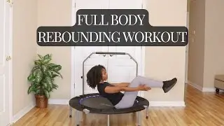 Fun REBOUNDING WORKOUT for FULL-BODY || Low-Impact Movement