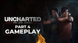 Uncharted: The Lost Legacy - Full Gameplay Walkthrough | Anil Pallala Gaming - Part 4