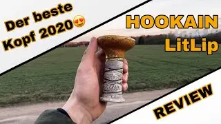 DER BESTE KOPF 2020😍 - HOOKAIN LitLip Review