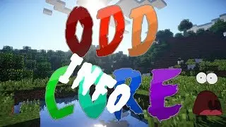 Oddcore update - Part -24 (stuff is happening with oddcore, woop)