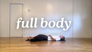 the whollyogi | 15 min. Full Body Restorative Yoga Flow Sequence