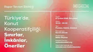 Türkiye’de Konut Kooperatifçiliği: Sınırlar, İmkânlar Öneriler