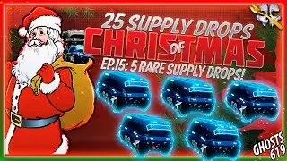 25 Supply Drops of Christmas Ep.15: 5 Rare Supply Drops!