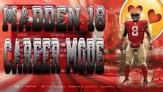 CREATING THE GOAT MADDEN 18 CAREER MODE S.1 EP.1
