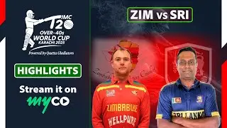 Full Match Highlights | Zimbabwe VS Sri Lanka | IMC Over-40s T20 World Cup 2025