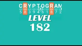 Cryptogram Level 182 Answers ✅ | Go Answer