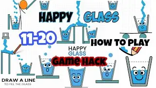 Happy Glass Level 11-20 | Game Hack | Free Solution | How To Play