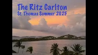 St. Thomas Summer 2025 at the Ritz Carlton