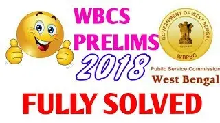 Wbcs 2018 full solved paper