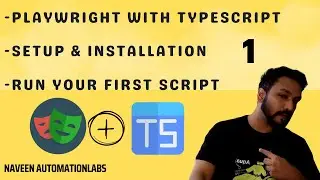 #1 &mdash; Драматург с TypeScript &mdash; Настройка и установка | Первый сценарий