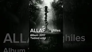 Allaf ghiles Tedred edgi