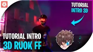 COMO FAZER A NOVA INTRO 3D DO RUOK  FF - TUTORIAL DE INTRO ESTILO A DO RUOK FF PELO CELULAR