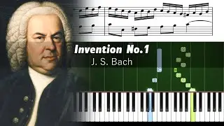 Bach - Invention No. 1 in C Major, BWV 772 - Piano Tutorial with Sheet Music