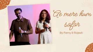 Ae Mere Hum Safar | Femy Praseeth | Rajesh Nair