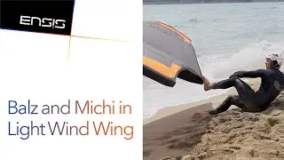 Balz and Michi Light Wind Wing