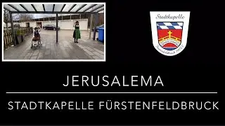 Jerusalema - Stadtkapelle F&uuml;rstenfeldbruck (Komp. Master KG, Arr. Denise Hutter)