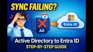 Microsoft Entra Connect Sync Explained | How to Sync On-Prem AD to Entra ID