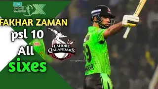 Fakhar Zaman All Sixes | PSL 10 Highlights | Monster Hitting Show