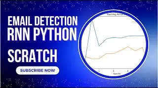 Email Spam Detection with RNN classifier Python Code from Scratch  #python