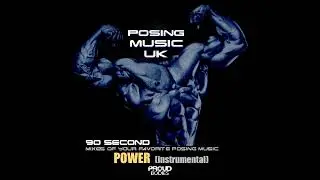 Posing Music UK: Power - instrumental (90 second edit)