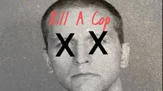 iREY - Kill A Cop