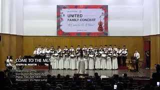 COME TO THE MUSIC (JOSEPH MARTIN) | UNITED FAMILY CONCERT 19.12.2025 |