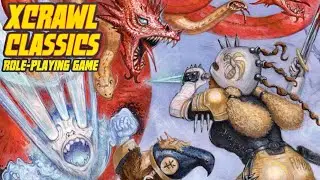 RPG Overview 250 Xcrawl Classics Role-Playing Game