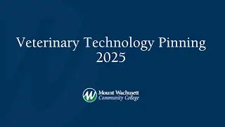 Veterinary Technology Pinning 2025