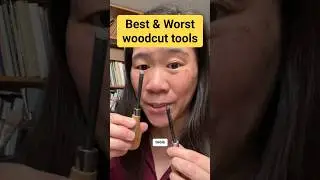 Best & Worst Tools for Woodcut: Relief Printmaking Technique