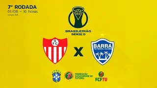 AO VIVO | GUARANY DE BAGÉ X BARRA | BRASILEIRO SÉRIE D 2025