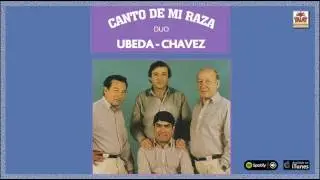 Dúo Ubeda-Chavez. Canto de mi raza. Full Album. Chamamé