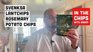 🇸🇪 Svenska LantChips Картофельные чипсы с розмарином в программе &laquo;В чипсах с Барри&raquo;