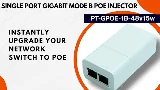 Upgrade your switch to PoE &ndash; Gigabit Mode B Injector