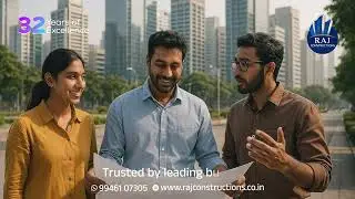 Raj Constructions | Building Trust , Building Futures 