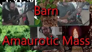 Barn - Amaurotic Mass (Guitar + Bass Cover)
