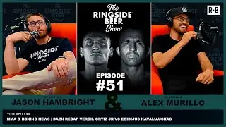 The Ringside Beer Show | Ep.51 DAZN Recap | Vergil Ortiz Jr vs Egidijus Kavaliauskas