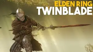 Twinblade Buff Is AMAZING  | Elden Ring