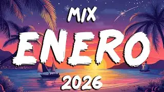 MIX DE ENERO 2026 🎉 MIX FIN DE AÑO 2025 🎆 MIX REGGAETON 2026 🎇 FIESTA LATINA MIX 2026 ÉXITOS MUSICA