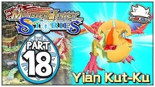 WHAT IS THIS?!! | Monster Hunter Stories #18 - ChaoticShadow24