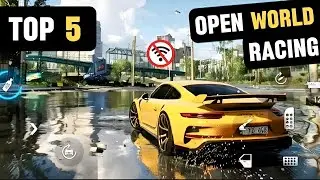 Top 5 OFFLINE Car Games Like Forza Horizon for Android
