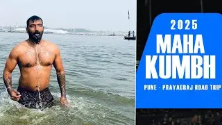 MAHA KUMBH 2025 🕉️ 3000 KM ROAD TRIP - PUNE TO PRAYAGRAJ